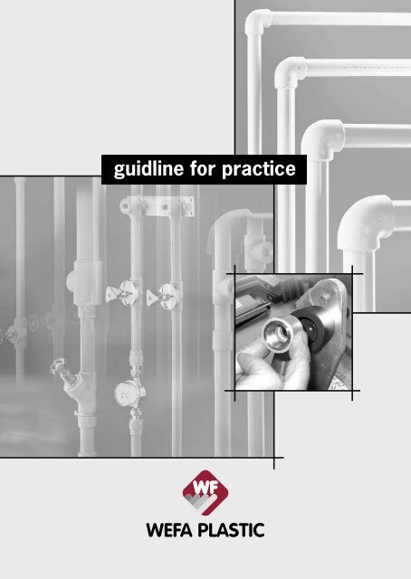guidline for practice - Glynwed Asia