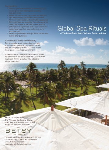 Global Spa Rituals - The Betsy Hotel