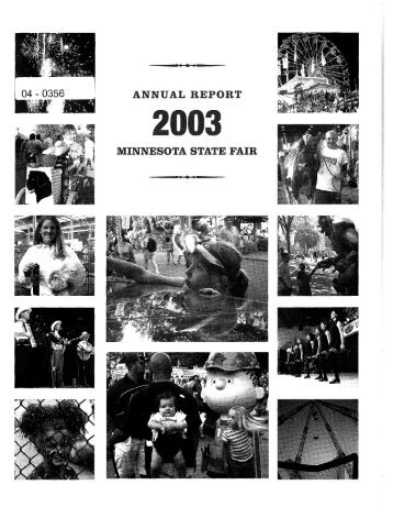 ANNUAL REPORT MINNESOTA STATE FAIR I 04 - 0356