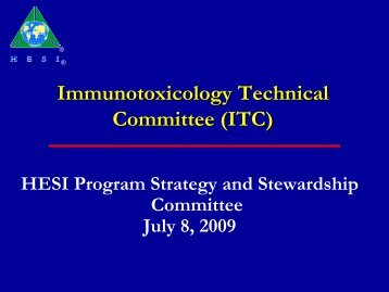 Immunotoxicology Technical Committee (ITC) - ILSI Health and ...