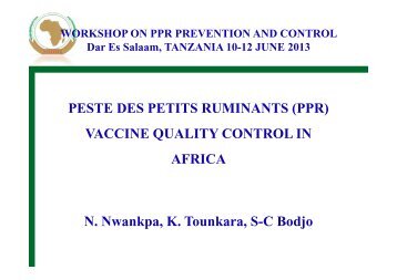 PESTE DES PETITS RUMINANTS (PPR) VACCINE ... - OIE Africa