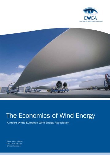 The Economics of Wind Energy - European Wind Energy Association