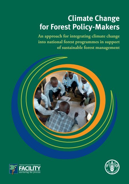 Climate Change for Forest Policy-Makers â An approach - FAO
