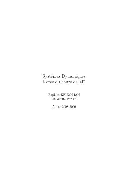Systèmes Dynamiques Notes du cours de M2