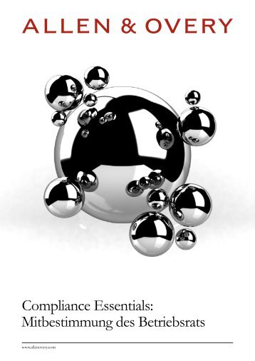 Compliance Essentials: Mitbestimmung des ... - Allen & Overy