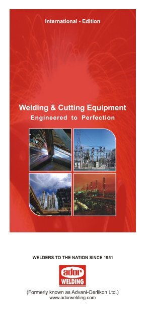 Welding & Cutting Equipment - Ador Welding Ltd