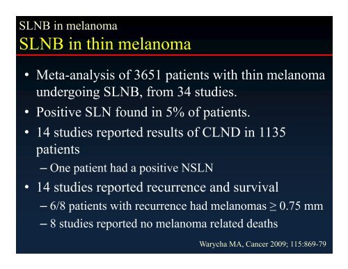 Sentinel Lymph Node Biopsy for Thin Melanoma - Winship Cancer ...