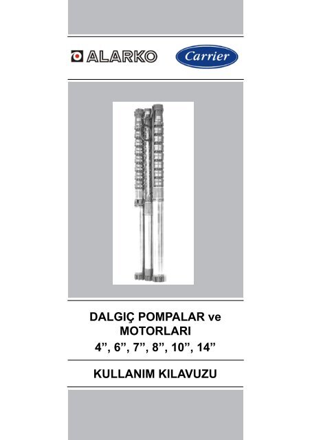 KULLANIM KILAVUZU DALGIÃ‡ POMPALAR ve ... - Alarko Carrier