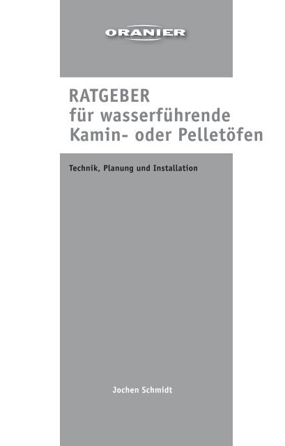 RATGEBER für wasserführende Kamin - ORANIER Heiztechnik