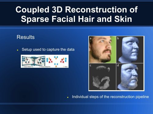 Coupled 3D Reconstruction of Sparse Facial Hair and Skin - Porto ...