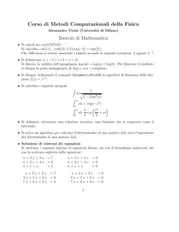 Corso di Metodi Computazionali della Fisica Esercizi di Mathematica