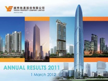 Yuexiu Property 2011 Annual Results Presentation