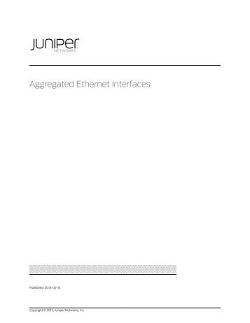 Aggregated Ethernet Interfaces