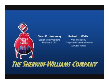 Sean P. Hennessy Robert J. Wells - Investor Relations - Sherwin ...