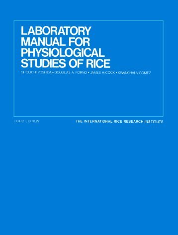 Laboratory Manual For Physiological Studies Of Rice - IRRI books