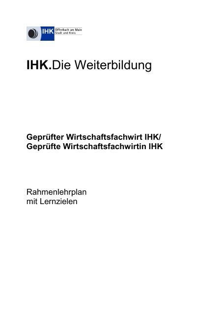 Geprüfter Wirtschaftsfachwirt IHK - Fernstudium-Infos.de