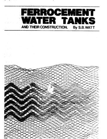 Ferrocement Tanks and their Construction (ITDG) - The Water ...