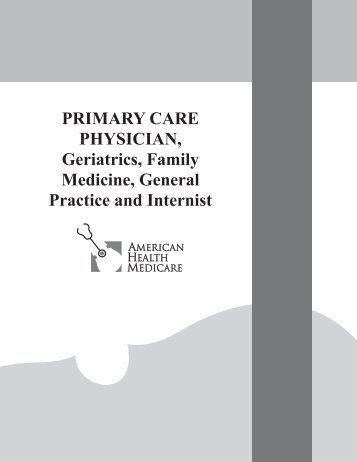 PRIMARY CARE PHYSICIAN, Geriatrics, Family Medicine ... - AHM