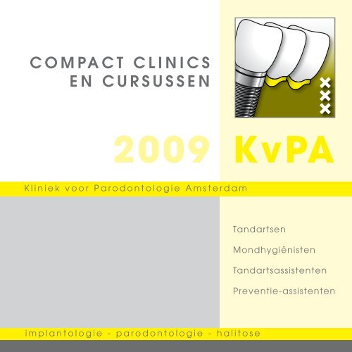 2009 KvPA - Kliniek voor Parodontologie Amsterdam