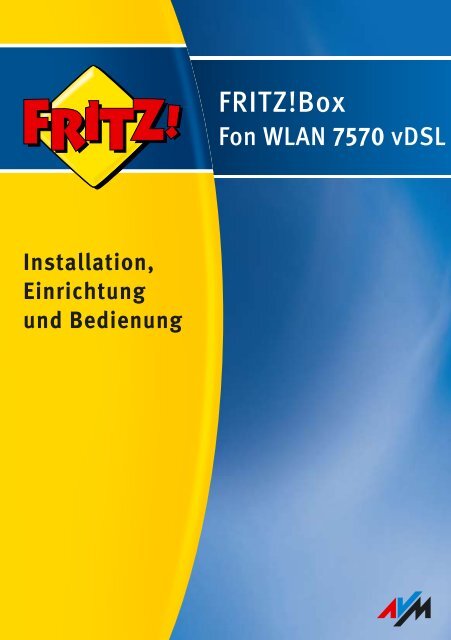 FRITZ!Box Fon WLAN 7570 vDSL