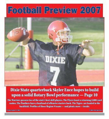 Dixie State quarterback Skyler Ence hopes to build ... - The Spectrum