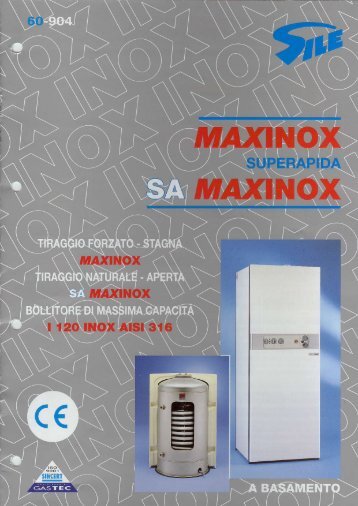 Caldaia Sile Maxinox Superapida - Certened