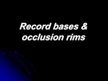 Record bases & occlusion rims
