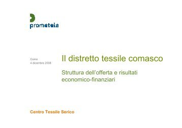 Il distretto tessile comasco - Camera di Commercio