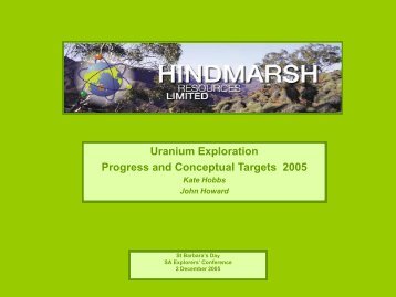 Uranium Exploration Progress and Conceptual ... - SA Explorers