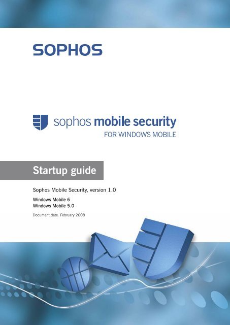 Sophos Mobile Security startup guide