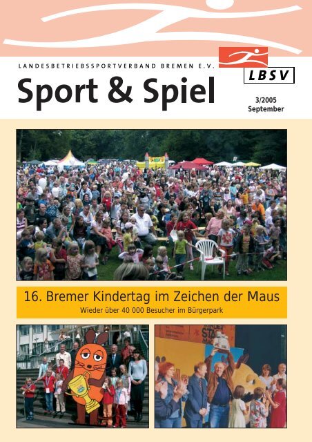 16. Bremer Kindertag im Zeichen der Maus - LBSV Bremen