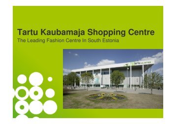 Tartu Kaubamaja Shopping Centre - Niras