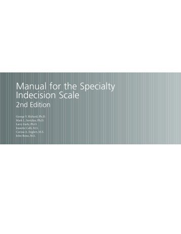 Manual for the Specialty Indescision Scale, 2nd Edition