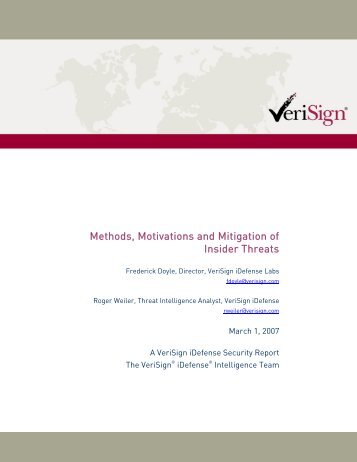 Methods, Motivations and Mitigation of Insider Threats