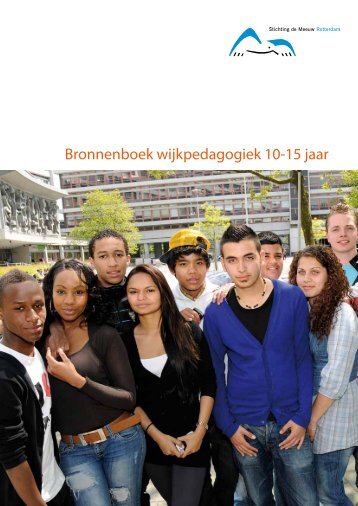 Bronnenboek wijkpedagogiek 10-15 jaar - Stichting de Meeuw