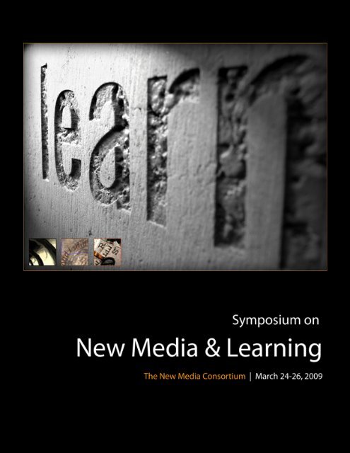 Symposium on New Media & Learning - New Media Consortium