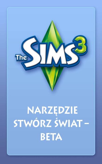 NarzÄdzie StwÃ³rz Åwiat â Beta - The Sims 3