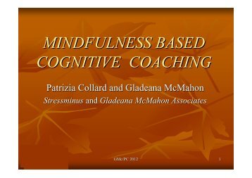 MINDFULNESS BASED COGNITIVE COACHING - Mindfulnet