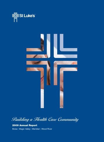 Building a Health Care Community - St. Luke's