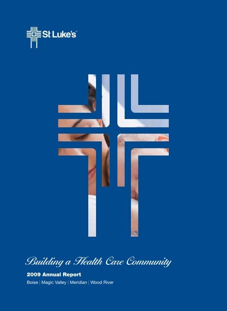 Building a Health Care Community - St. Luke's