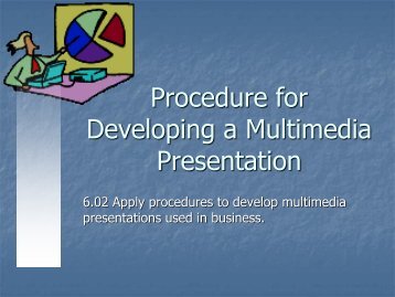 Create Presentations using Multimedia Software