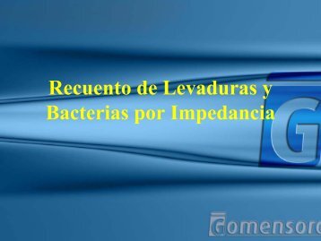 Recuento de Levaduras y Bacterias por Impedancia - CRESCA