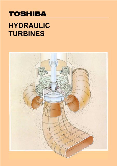 A CFD-BASED DESIGN METHODOLOGY FOR HYDRAULIC TURBINES APPLIED TO A CASE  STUDY IN TURKEY | Semantic Scholar