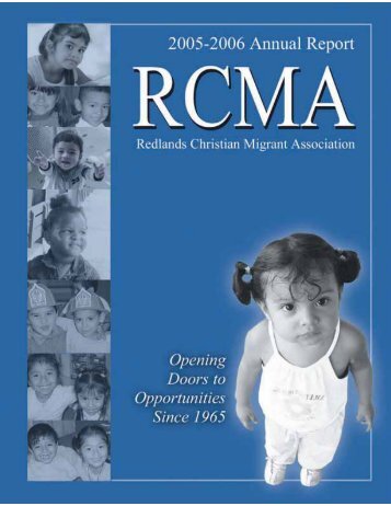 RCMA 2005-06 Annual Report - Redlands Christian Migrant ...