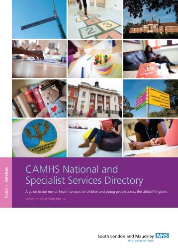 CAMHS National and Specialist Services Directory - SLaM National ...