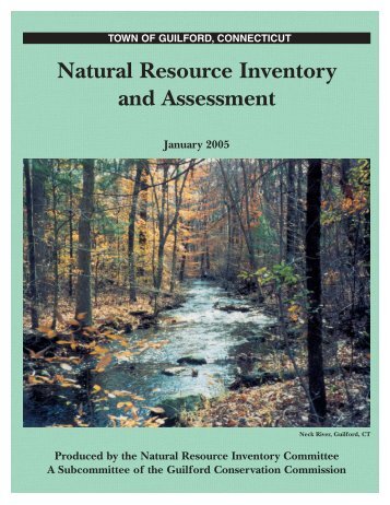 Natural Resource Inventory and Assessment - Town of Guilford