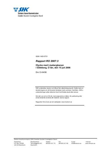 Rapport RO 2007:3 - Statens Haverikommission
