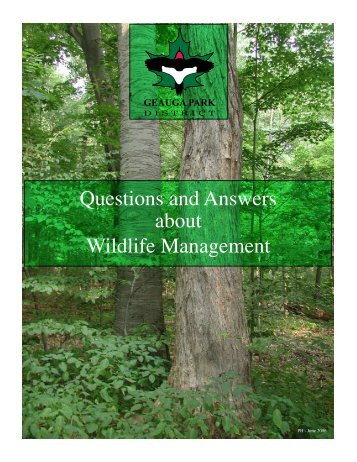 Questions and Answers about Wildlife Management - Geauga Park ...