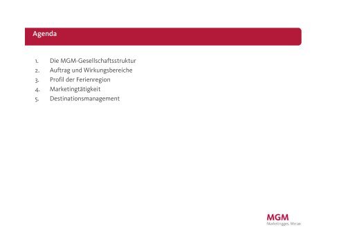 Die Struktur und die Aufgaben der Marketinggesellschaft ... - mgm.bz.it