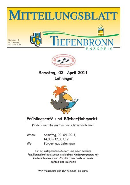 Samstag, 02. April 2011 Lehningen - Frühlingscafé und - Tiefenbronn